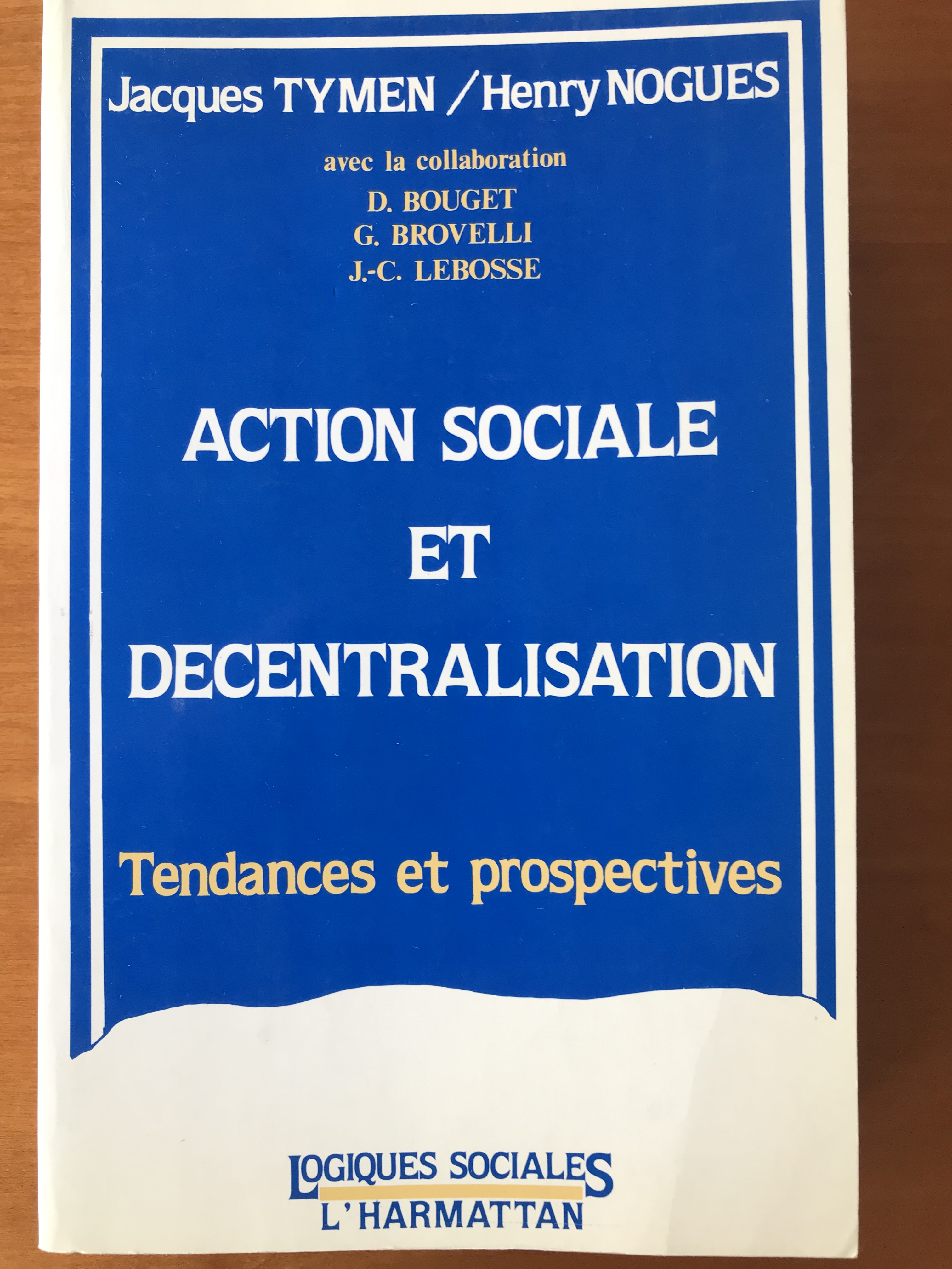 Action sociale et décentralisation – Tendances et prospectives