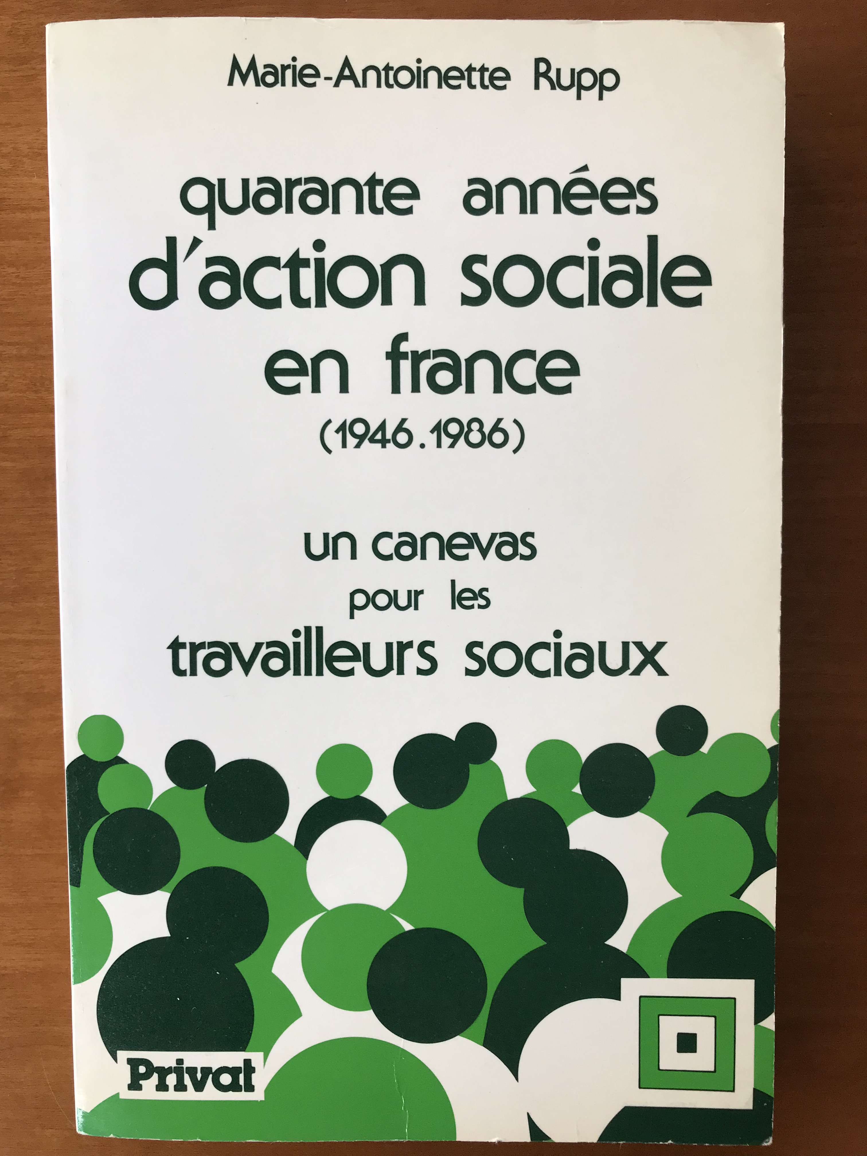 Quarante années d’action sociale en France (1946-1986) – Un canevas pour les travailleurs sociaux