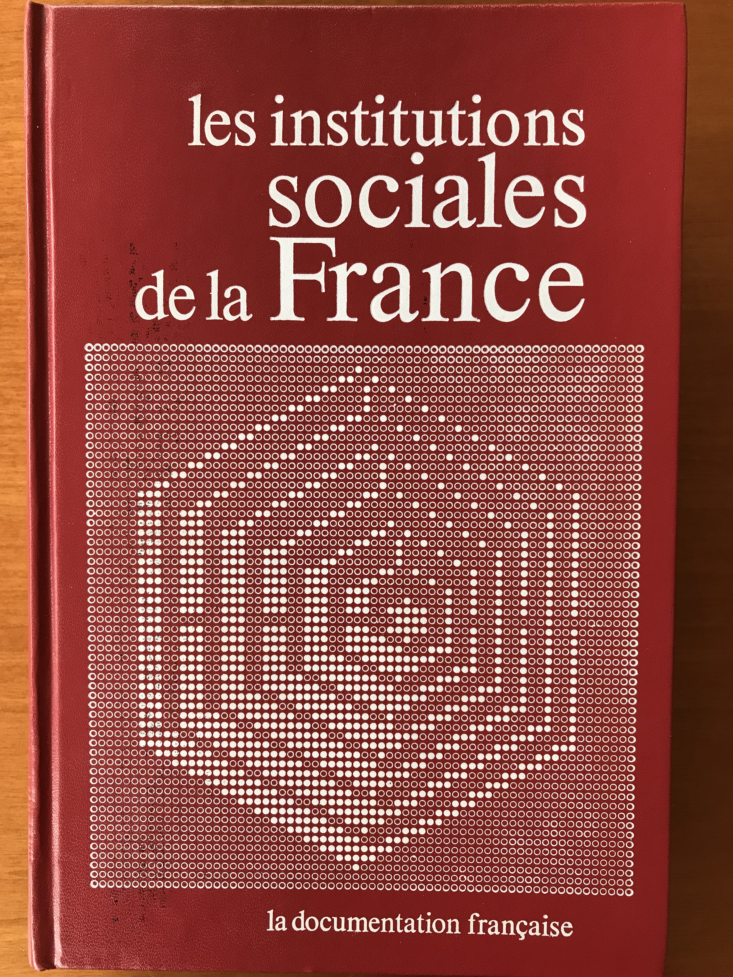 Les institutions sociales de la France